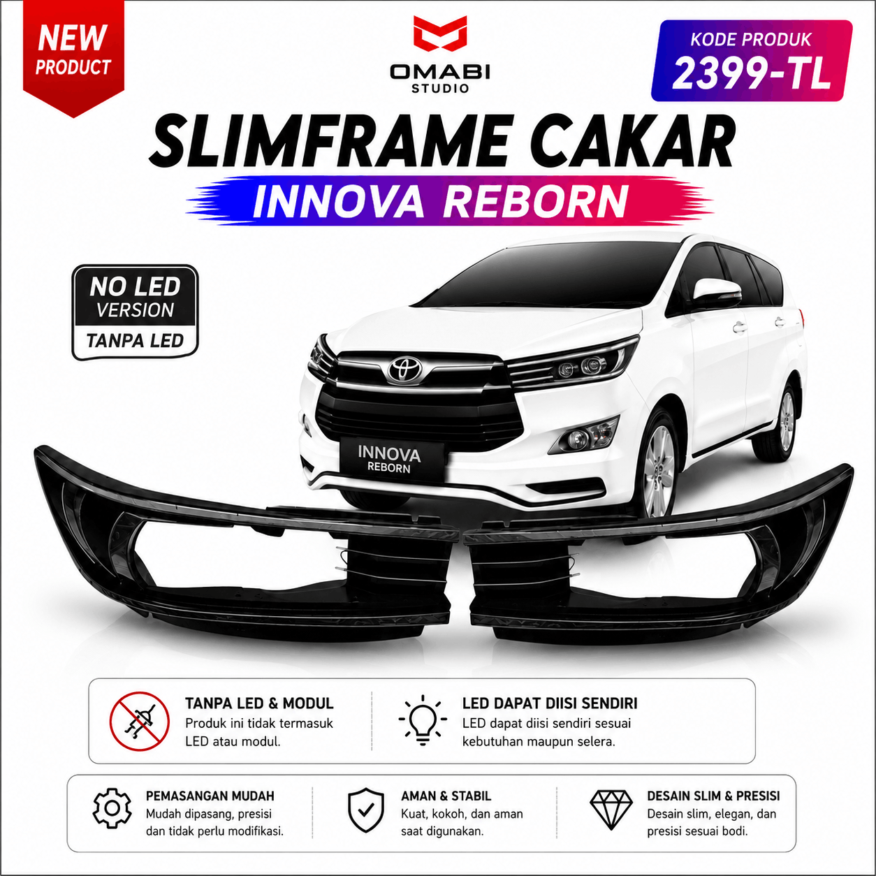 SLIMFRAME CAKAR INNOVA REBORN TYPE G TANPA LED 